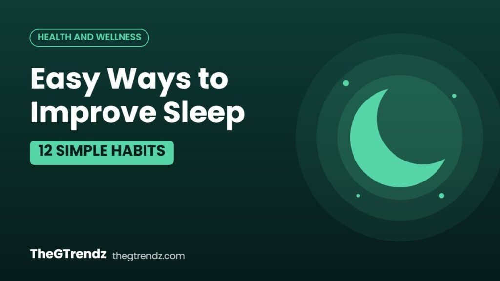12 Easy Ways to Improve Sleep Tonight (Backed by Sleep Experts)
